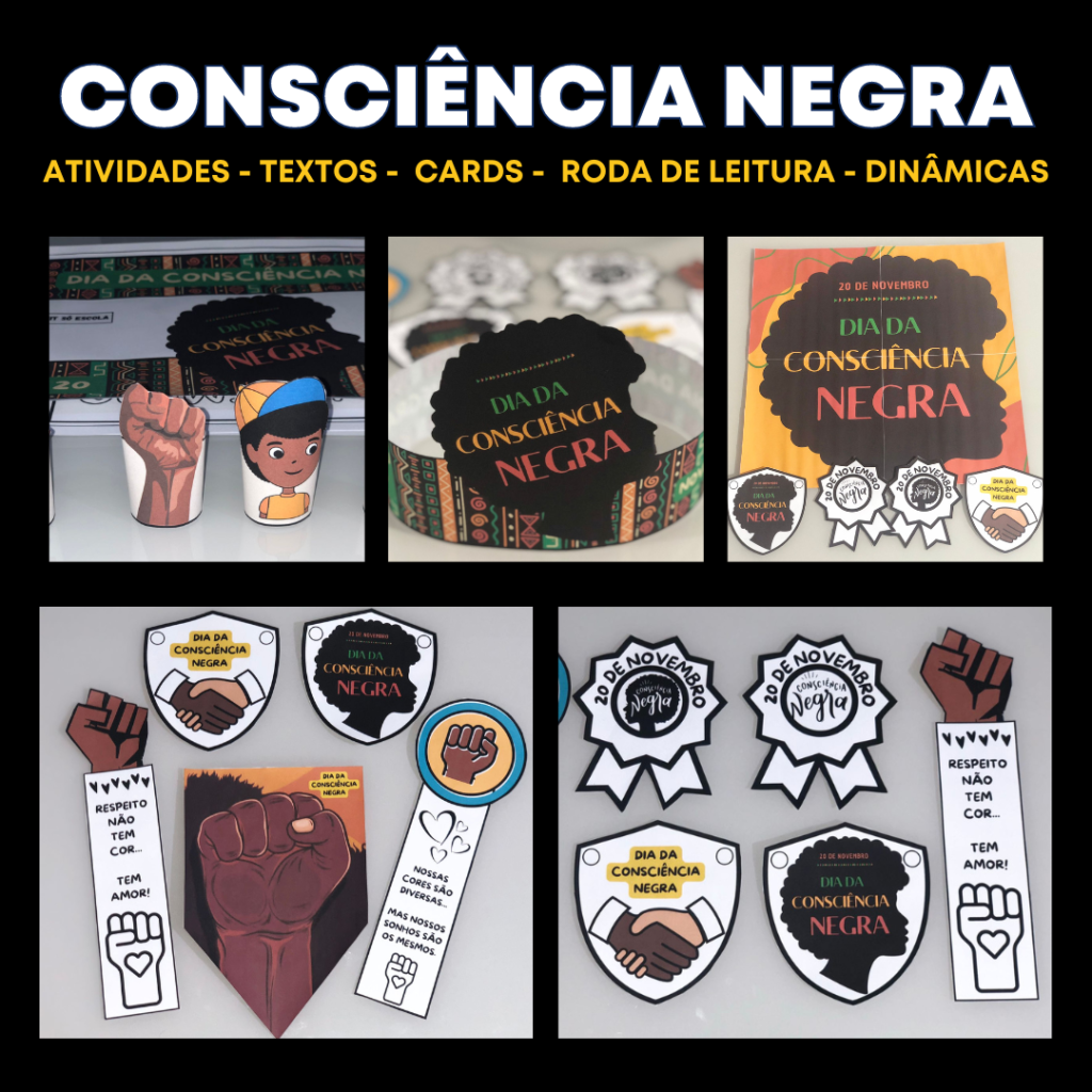 Atividades Educativas e Criativas sobre a Consciência Negra