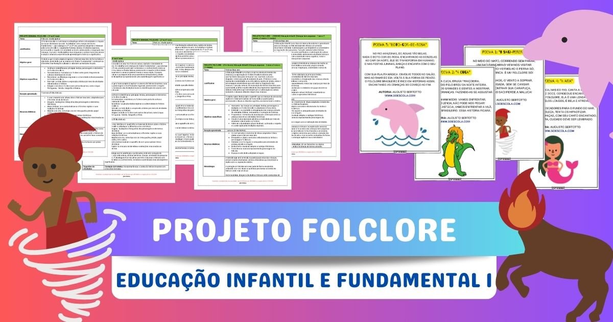 PROJETO FOLCLORE BRASILEIRO — KIT SÓ ESCOLA